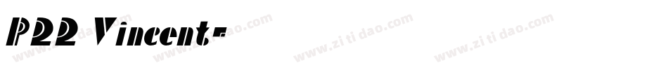 P22 Vincent字体转换